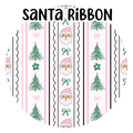 PREORDER - Santa Ribbon